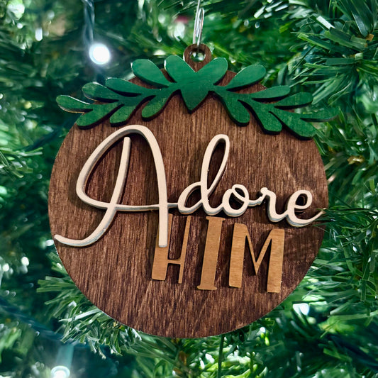 Adore Him Ornament